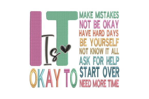 It’s Okay to Positive Motivational Quote